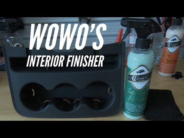 Wowo’s Interior Finisher Review! Make Your Interior Like New Again!