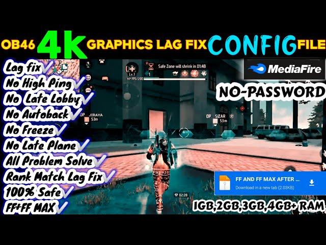 ️FREE FIRE MAX AND FREE FIRE NEW LAG FIX CONFIG FILE TODAY️  4K GRAPHICS IN OB46 UPDATE