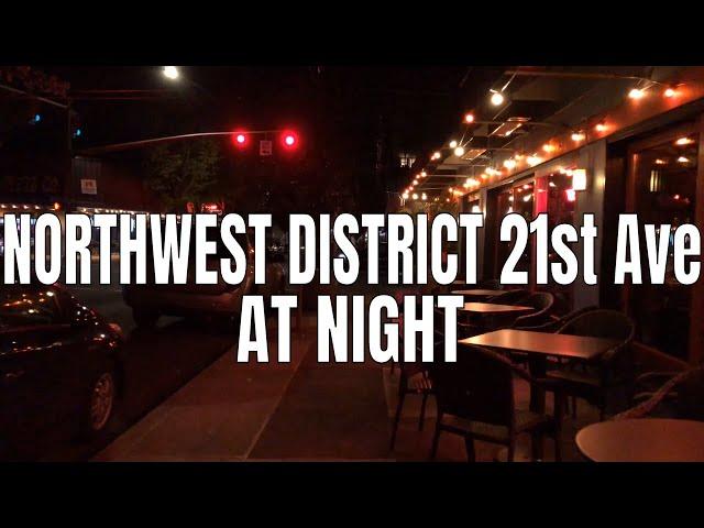 Northwest District, 21st Ave at night in Portland, Oregon | Virtual Walking Tour | City