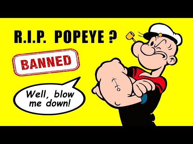 Why This POPEYE Cartoon Is Still BANNED From Broadcast Television!