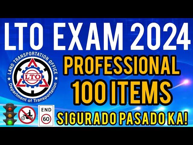 LTO EXAM  REVIEWER PROFESSIONAL 2024!| TAGALOG  100 ITEMS  UPDATED AND LATEST