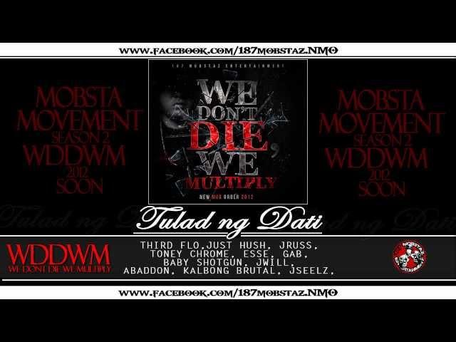 187 MOBSTAZ - TULAD NG DATI (wddwm)