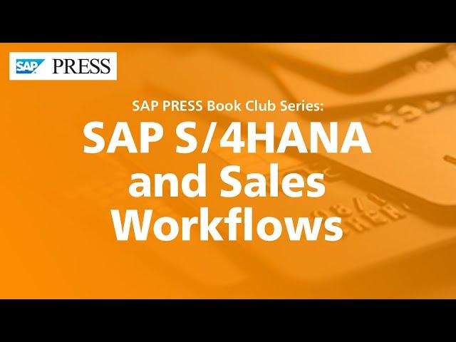 SAP S/4HANA and Sales Workflows