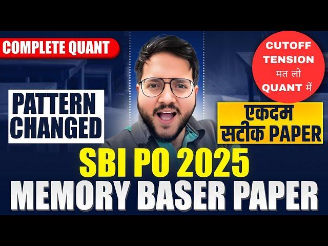  SBI PO Prelims Memory Based Paper Quant  | SBI PO Prelims 2025 Memory Based Paper  | Harshal Sir