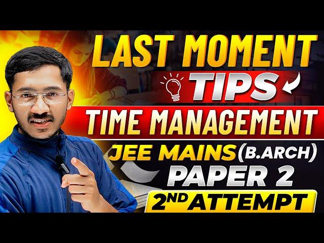 Time Management & Things to Carry | JEE Mains B.Arch 2025 | @SafalTogether-ArchDesign