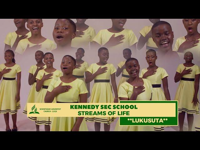 LUKUSUTA BY KENEDY SEC SCHOOL STREAMS OF LIFE CHOIR (HOME COMING PERFORMANCE )