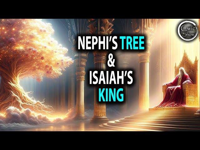 Is Nephi's Tree Jesus Or Heavenly Mother? Isaiah's King In A Different Light - feat. David Butler