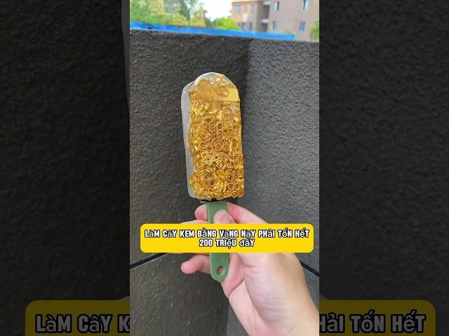 Thử Thách Làm Cây Kem Bằng Vàng Thật