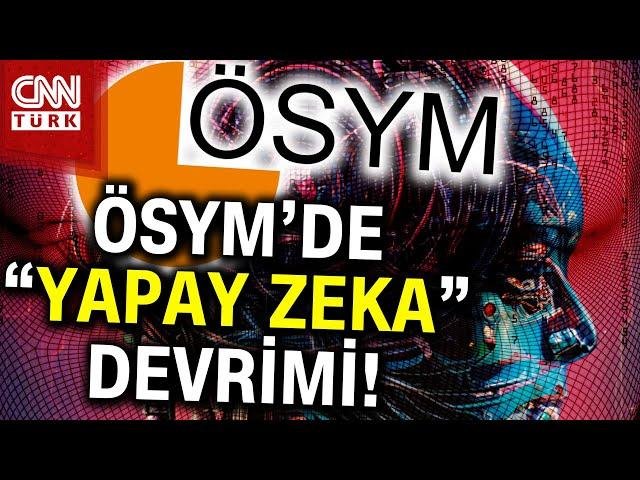 ÖSYM Yapay Zeka İle Soru Üretecek! #Haber