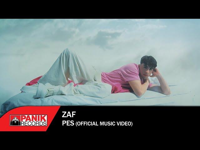 ZAF - Pes - Official Music Video