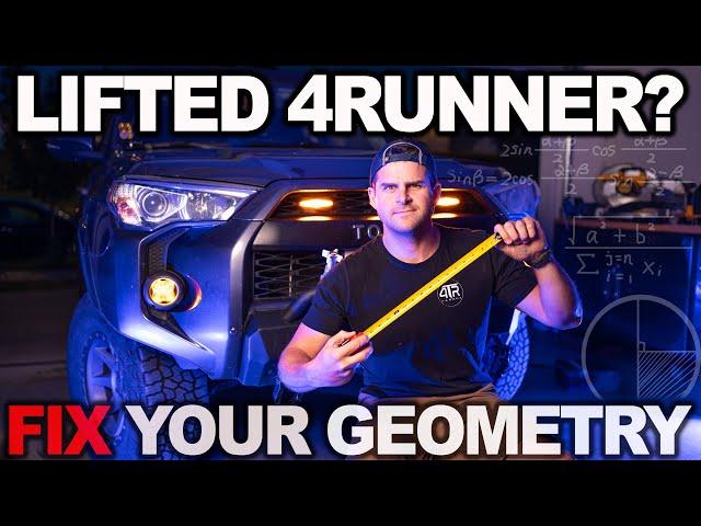 4 Ways to Correct Your 4Runners Suspension Geometry After a Lift