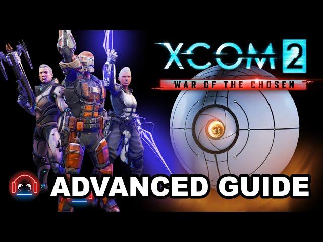 XCOM 2: WOTC Advanced Survival Guide