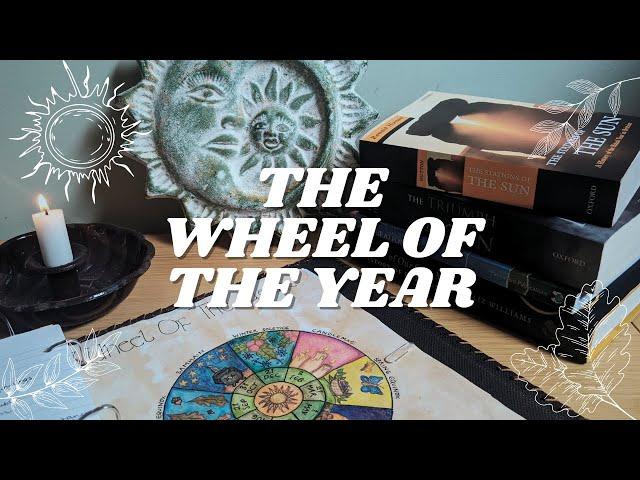 The History of the Wheel of the Year | Timeline of the Origins and Development