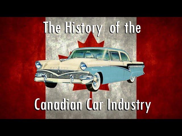 Ep. 27 World Tour: The History of the Canadian Car Industry