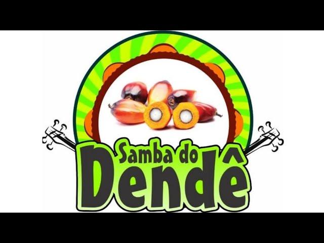 Isso é Samba Do Dendê!