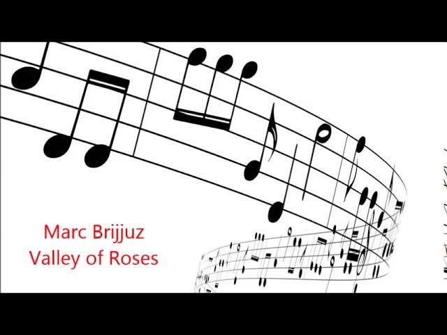 Marc Brijjuz Valley of Roses