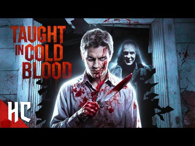 Taught in Cold Blood | Full Slasher Horror Thriller Movie | Free Halloween Horror Movie