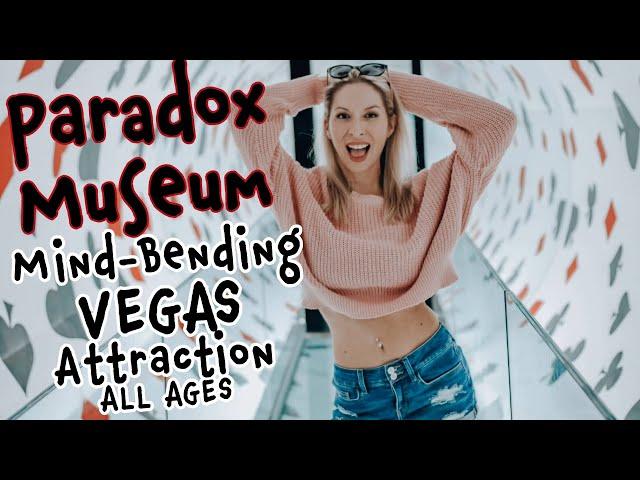 Vegas Attraction That Mess With Your Head: Paradox Museum! Family-Friendly Things to Do in Las Vegas