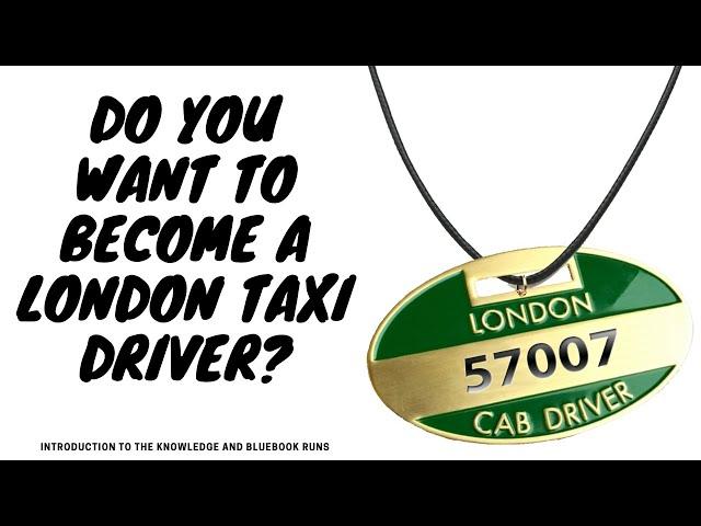 How to Start the Knowledge of London (Become a Black Cab Driver)