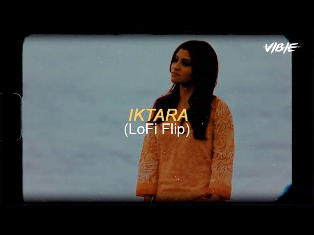 Iktara (Lofi flip) - Kavita Seth | VIBIE (Bollywood lofi)