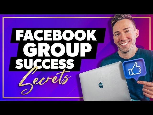 How to Set Up a Facebook Group for Business  Pro-Tips & Secrets