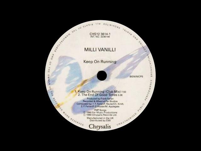 Milli Vanilli - Keep On Running (Club Mix) 1990