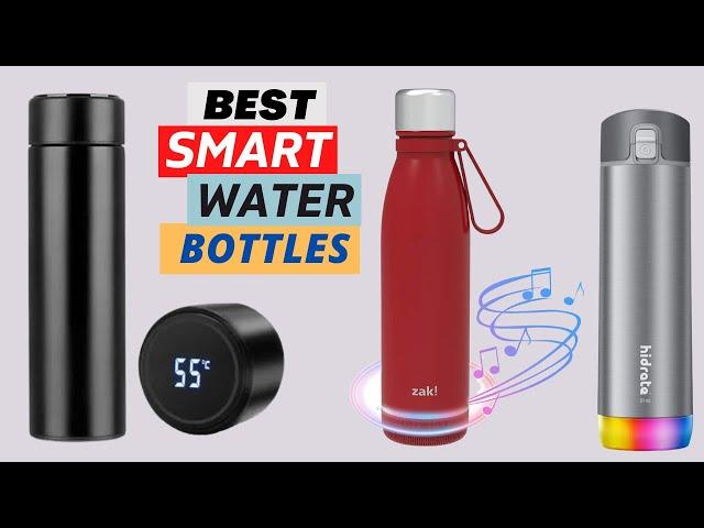 Best Smart Water Bottles | Top 10 Best Smart Water Bottles for Your Healthy Lifestyle