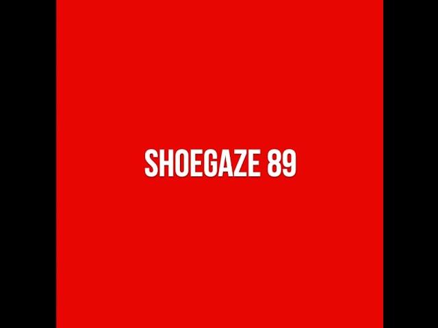 Shoegaze Compilation Vol.89