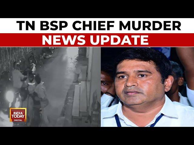 TN BSP Chief Murder News Update | Protesters Demand Justice | India Today News