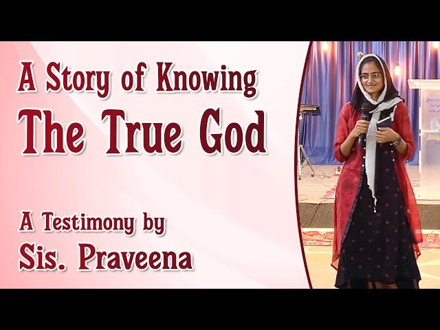 A Story of Knowing the True God | A Testimony by Sis. Praveena | Interface Fellowship