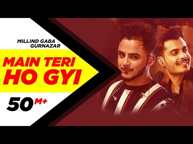 Millind Gaba | Crossblade Live | Gurnazar | Robby Singh |Main Teri Ho Gayi| Latest Punjabi Song 2019