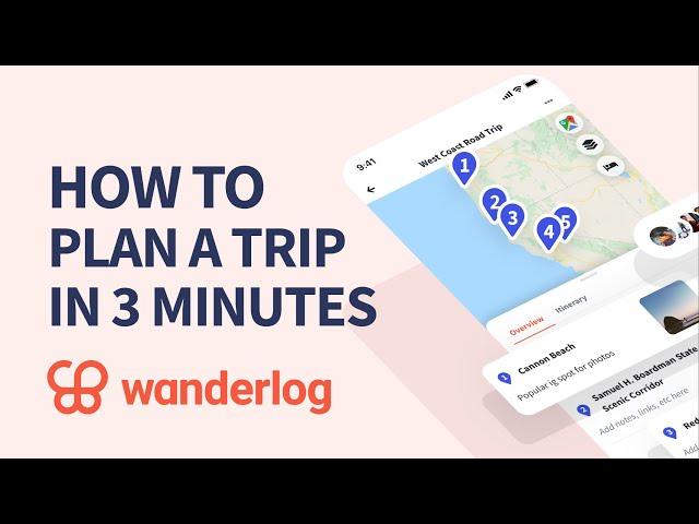 How to use the Wanderlog app to plan your next trip