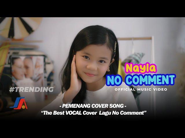 Nayla - No Comment (Official Music Video)