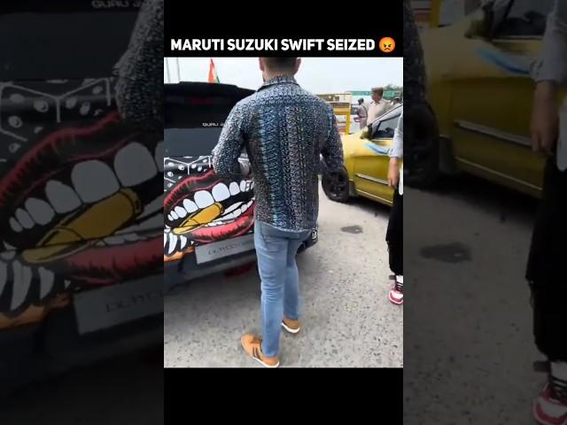 Maruti Suzuki Swift Seized  Maruti Suzuki Swift Modified 