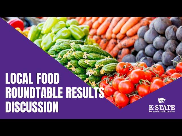 Local Food Roundtable Results Discussion