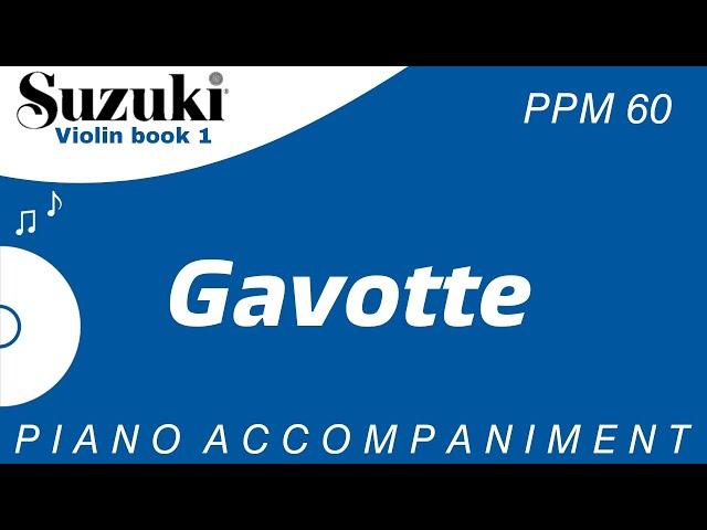 Suzuki Violin Book 1 | Gavotte | Piano Accompaniment | PPM = 60