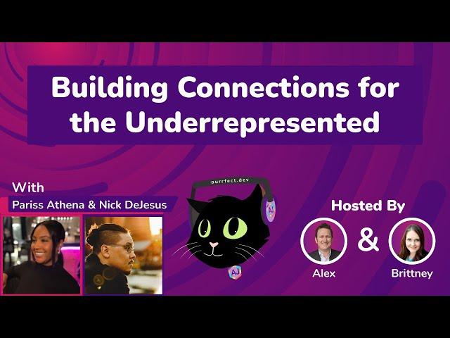 2.22 - Building Connections for the Underrepresented