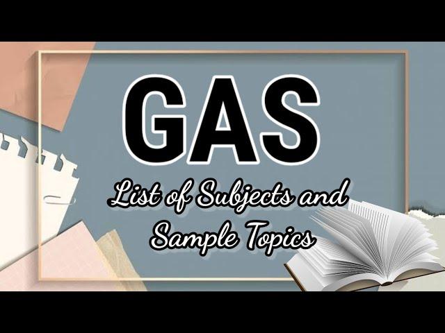 List of GAS Subjects with Sample Topics | Senior High School