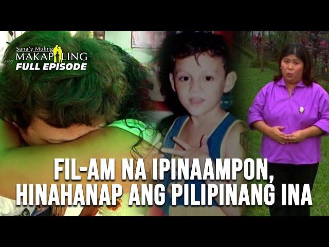 Ang muling pagkikita ng Fil-Am na si Ken at ng kanyang tunay na ina | Sana’y Muling Makapiling