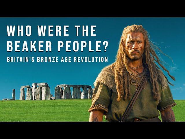 The Warriors of Britain's Bronze Age Revolution