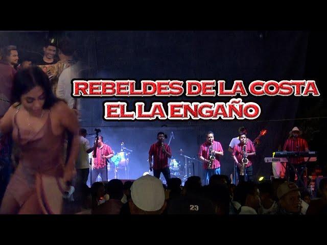 Rebeldes De La Costa-El La Engaño