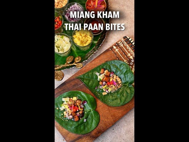 Thai Paan Bites - Miang Kham