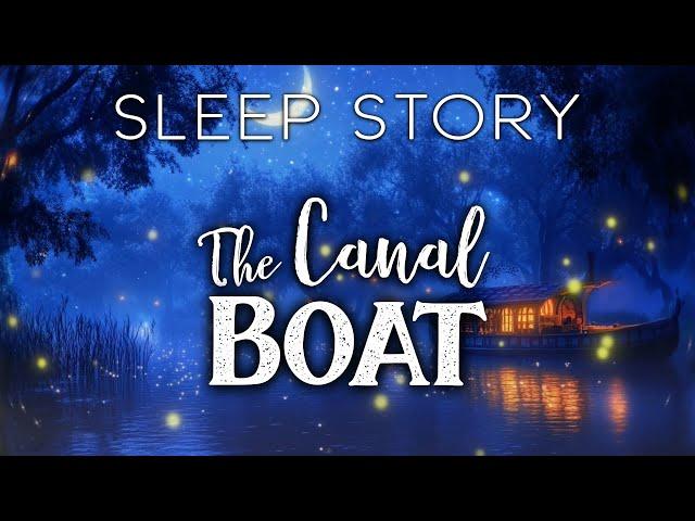Drifting Along the Canal: A Soothing Sleep Story