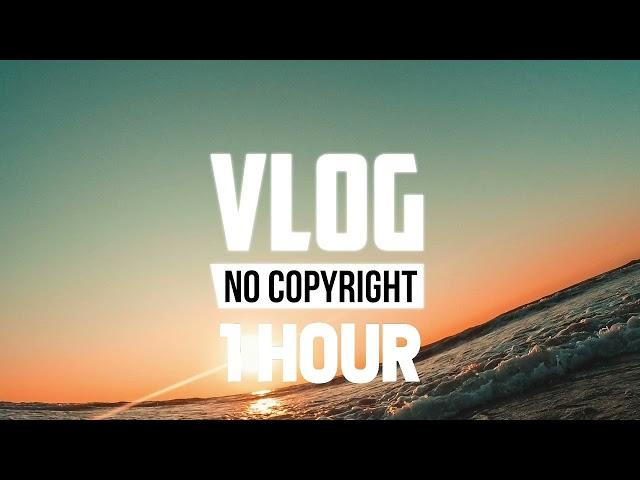 [1 Hour] - MBB - Sunrise (Vlog No Copyright Music)