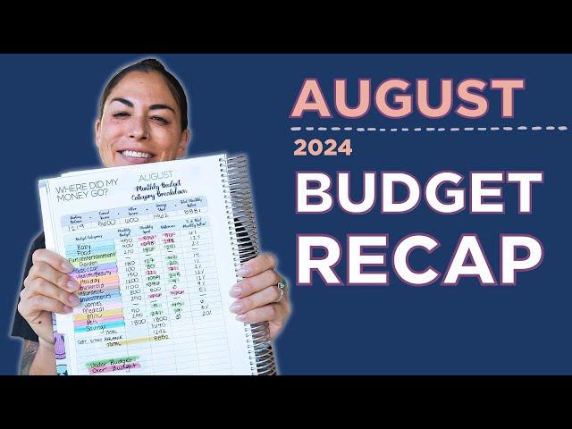 August 2024 Budget Recap | Budget By Paycheck