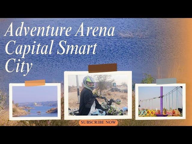 Adventure Arena Capital Smart City || Capital Smart City|| Experience thrill of the longest Zip Line