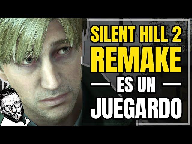 Silent Hill 2 Remake es UN JUEGARDO