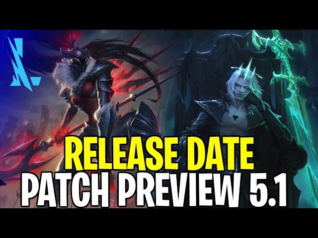 WILD RIFT PATCH 5.1 - PATCH PREVIEW RELEASE DATE - LEAGUE OF LEGENDS: WILD RIFT