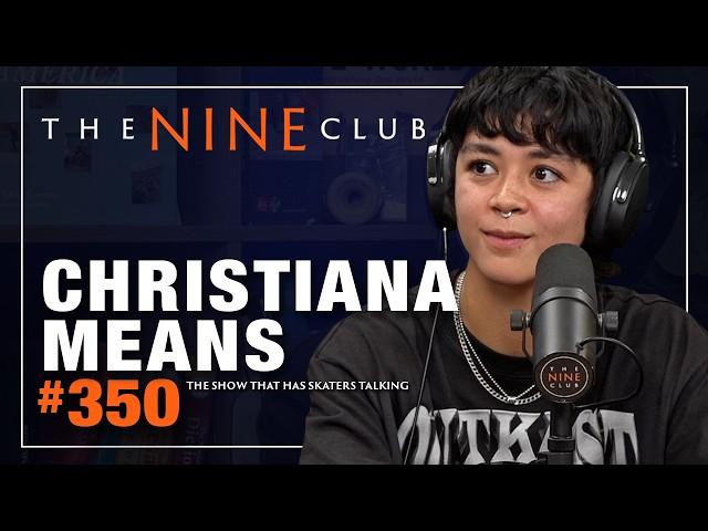 Christiana Means | The Nine Club #350