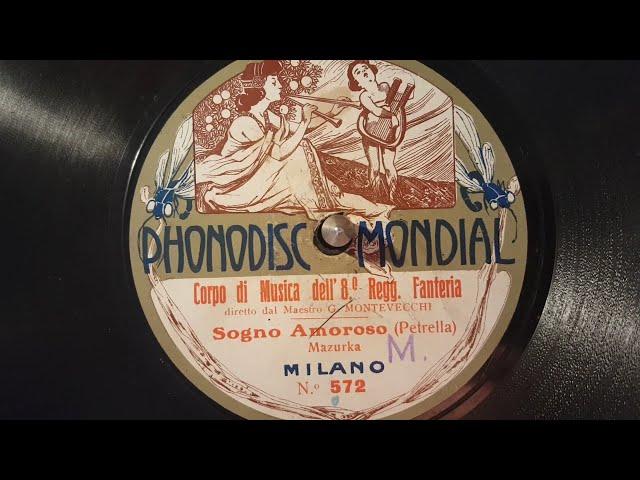 corpo di musica dell 8 reggimento fanteria - sogno amoroso - 78 giri